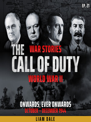 cover image of World War II: Onwards, Ever Onwards
